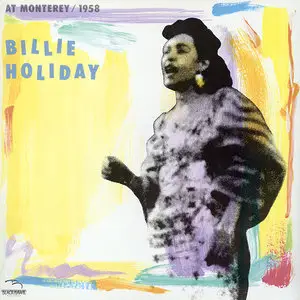 Billie Holiday At Monterey (1958) (24/44 Vinyl Rip)
