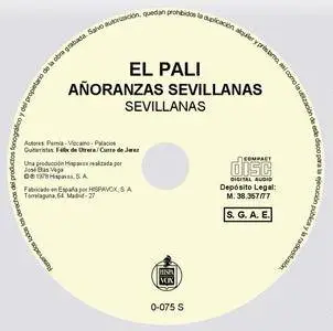 El Pali - Anoranzas Sevillanas (1978) {Hispavox 0-075 S}