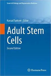 Adult Stem Cells  Ed 2