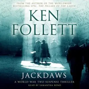 «Jackdaws» by Ken Follett