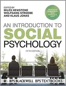 An Introduction to Social Psychology Ed 5