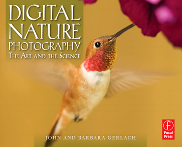 John Gerlach - Digital Nature Photography: The Art and the Science