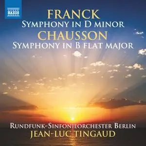 Rundfunk-Sinfonieorchester Berlin & Jean-Luc Tingaud - Franck & Chausson: Symphonies (2024) [Official Digital Download 24/96]