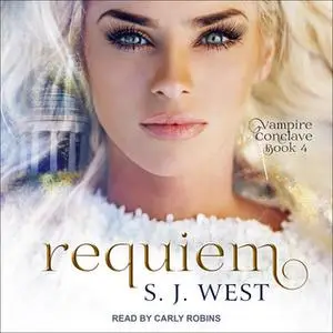 «Requiem» by S.J. West