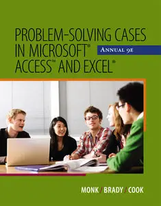 Problem Solving Cases in Microsoft Access and Excel (9th Edition) (repost)