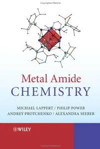 Metal Amide Chemistry