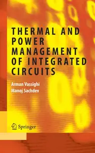 Thermal and Power Management of Integrated Circuits