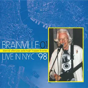 Brainville - Brainville: 01 Live in NYC '98 (2008)