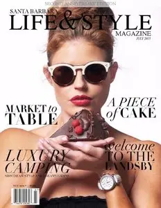 Santa Barbara Life & Style Magazine - July 2015