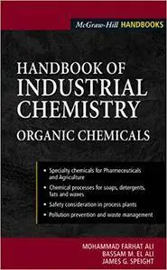 Handbook of Industrial Chemistry: Organic Chemicals