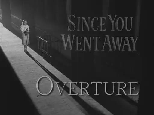 Since You Went Away (1944)