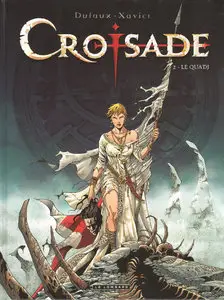CROISADE - TOMES 1 A 4