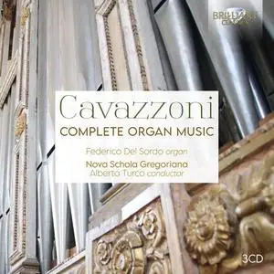 Federico del Sordo, Nova Schola Gregoriana & Alberto Turco - Cavazzoni: Complete Organ Music (2021)