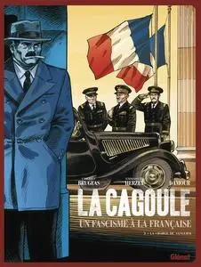 La cagoule, un fascisme à la française - Tome 3 - La charge du sanglier