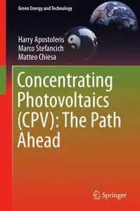 Concentrating Photovoltaics (CPV): The Path Ahead