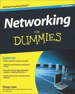 Networking For Dummies, 9th Edition (repost)