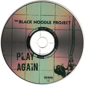 The Black Noodle Project - Play Again (2006)
