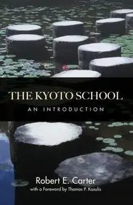 The Kyoto School: An Introduction