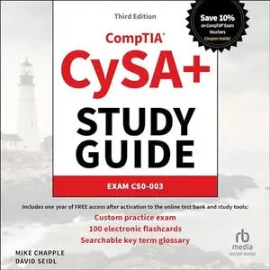CompTIA CySA+ Study Guide: Exam CS0-003, 3rd Edition [Audiobook]