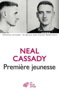 Neal Cassady, "Première jeunesse"