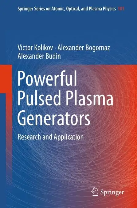 Powerful Pulsed Plasma Generators: Research and Application (Repost)