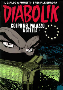 Diabolik - Speciale Europa - Colpo Nel Palazzo A Stella