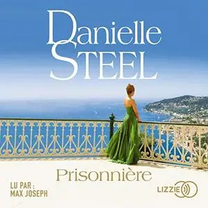 Danielle Steel, "Prisonnière"