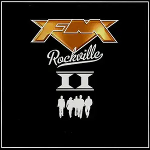 FM - Rосkvillе (2013) + Rосkvillе II (2013)
