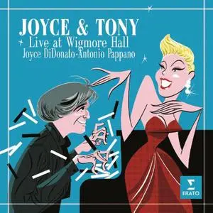 Joyce DiDonato - Joyce & Tony: Live from Wigmore Hall (2015) [Official Digital Download 24/96]