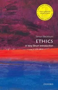 Ethics: A Very Short Introduction (Very Short Introductions), 2nd Edition