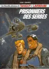 Tanguy et Laverdure - Prisonniers Des Serbes