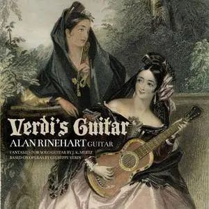 Alan Rinehart - Verdi's Guitar (2017)