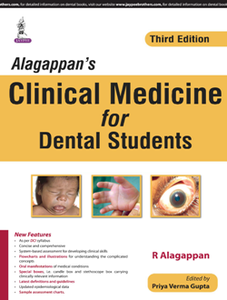 Alagappan's Clinical Medicine for Dental Students, 3rd Edition