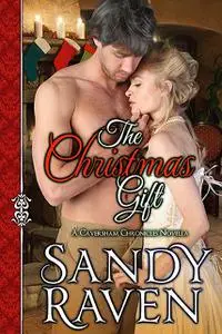 «The Christmas Gift» by Sandy Raven