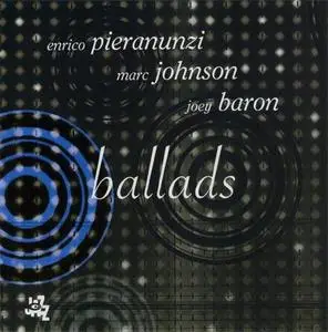 Pieranunzi,Johnson, Baron: Ballads