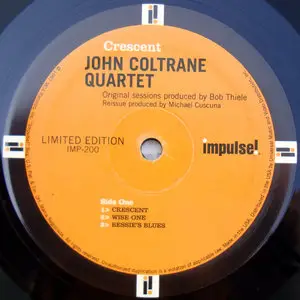 John Coltrane Quartet - Crescent (180g Impulse / MCA Ltd edition) Vinyl rip in 24-bit/96kHz + Redbook 