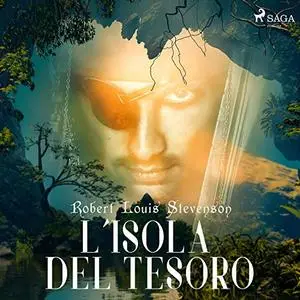 «L'Isola del tesoro» by Robert Louis Stevenson