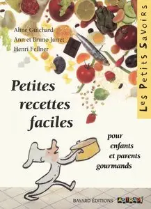 Aline Guichard, Henri Fellner, "Petites recettes faciles" (repost)