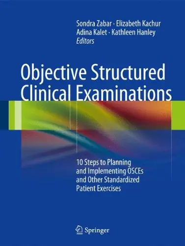 Objective Structured Clinical Examinations (repost)