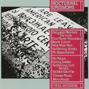  Nocturnal Emissions ‎– Viral Shedding (1983) [Reissues 2008]