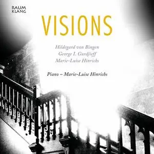 Marie-Luise Hinrichs - Visions (2023)