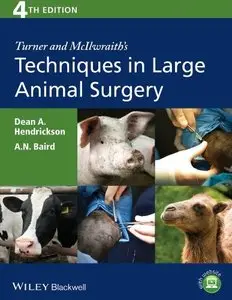 Turner and McIlwraith's Techniques in Large Animal Surgery, 4th Edition