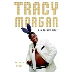 I Am the New Black by Tracy Morgan (Audiobook)