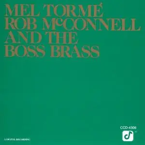 Mel Torme - Mel Torme, Rob McConnell and the Boss Brass (1986)