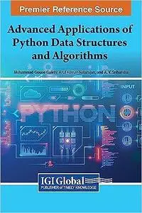 Advanced Applications of Python Data Structures and Algorithms