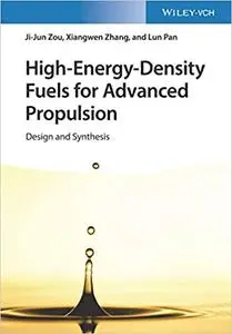 High-Energy-Density Fuels for Advanced Propulsion: Design and Synthesis