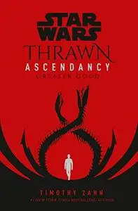 Greater Good (Star Wars: Thrawn Ascendancy, Book 2)