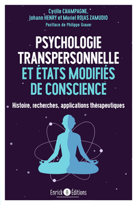 Collectif - Psychologie transpersonnelle et états modifiés de conscience