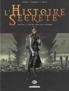 L'Histoire Secrète - Tome 07 - Notre-dame des Ténèbres