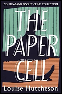 The Paper Cell - Louise Hutcheson